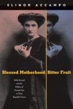 Blessed Motherhood, Bitter Fruit