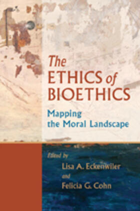 The Ethics of Bioethics