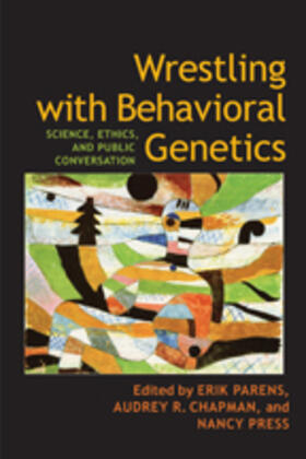 Wrestling with Behavioral Genetics