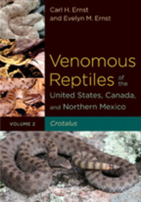 Venomous Reptiles of the United States, Canada, and Northern Mexico