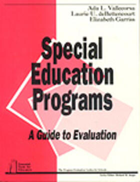 Special Education Programs: A Guide to Evaluation