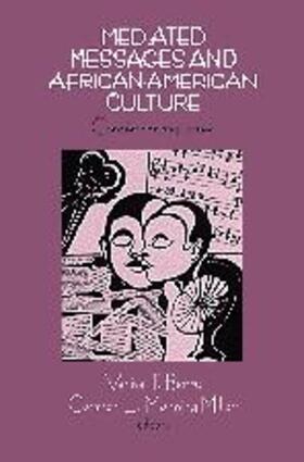 Mediated Messages and African-American Culture