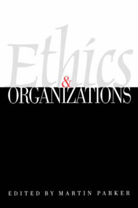 Ethics & Organizations