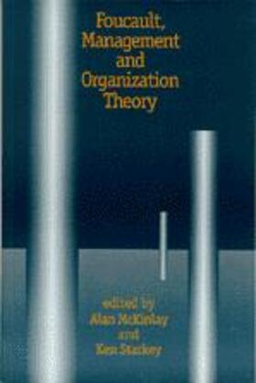 Foucault, Management and Organization Theory