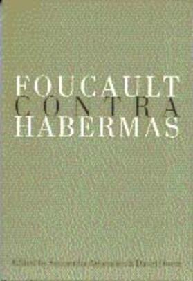 Foucault Contra Habermas
