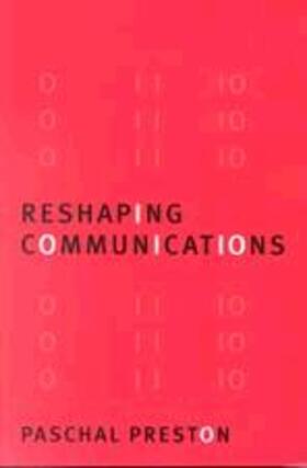 Reshaping Communications