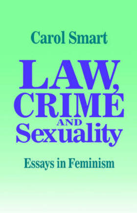 Law, Crime and Sexuality