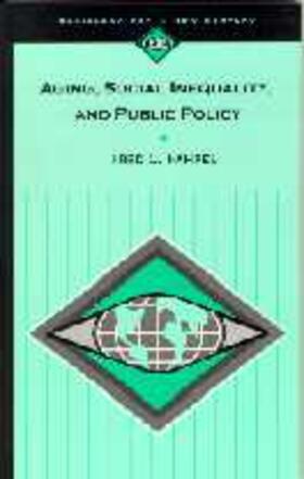 Aging, Social Inequality, and Public Policy