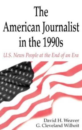 The American Journalist in the 1990s