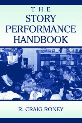 The Story Performance Handbook