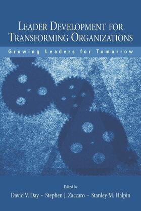 Leader Development for Transforming Organizations