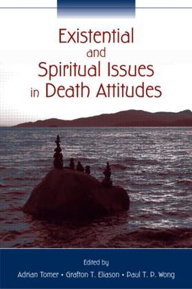 Existential and Spiritual Issues in Death Attitudes