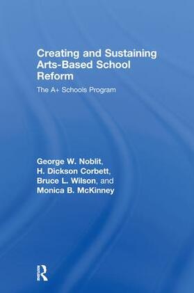 Creating and Sustaining Arts-Based School Reform