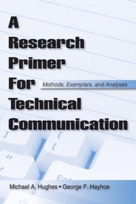 A Research Primer for Technical Communication