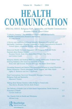 Religious Faith, Spirituality, and Health Communication