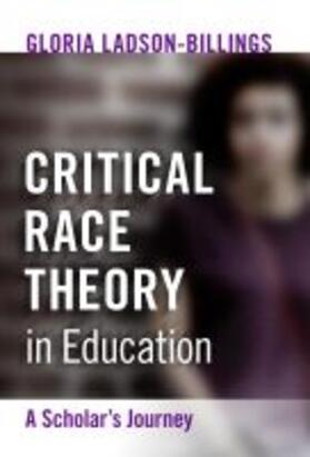 Critical Race Theory in Education