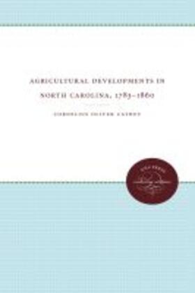 Agricultural Developments in North Carolina, 1783-1860