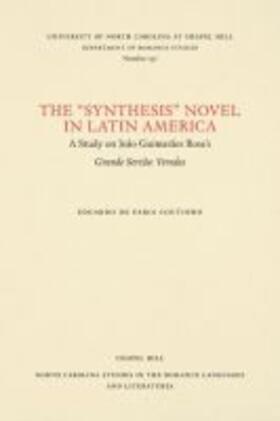 The "Synthesis" Novel in Latin America