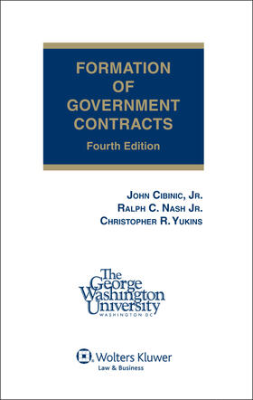 Formation of Government Contracts, Fourth Edition (Hardcover)