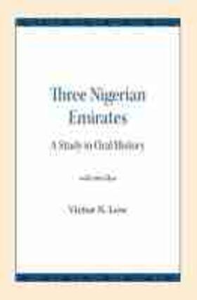 Three Nigerian Emirates: A Study in Oral History