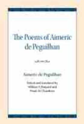 The Poems of Aimeric de Peguilhan