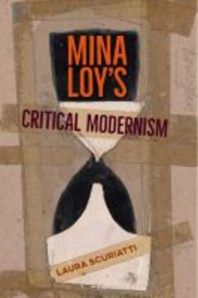 Mina Loy's Critical Modernism