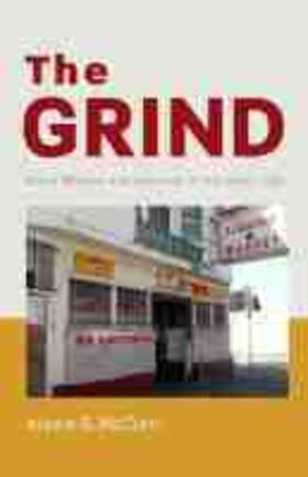 The Grind: Black Women and Survival in the Inner City