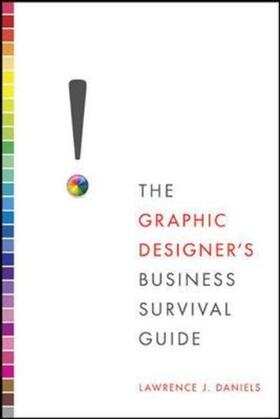 The Graphic Designer's Business Survival Guide