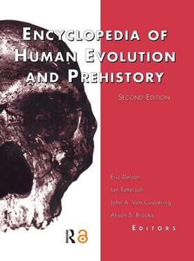 Encyclopedia of Human Evolution and Prehistory