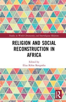 Religion and Social Reconstruction in Africa