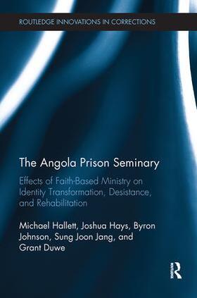 Hallett, M: The Angola Prison Seminary