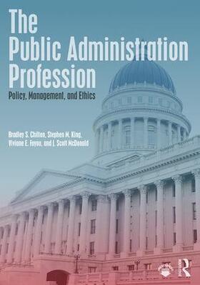 Chilton, B: The Public Administration Profession