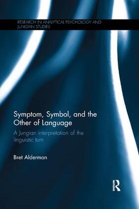 Symptom, Symbol, and the Other of Language