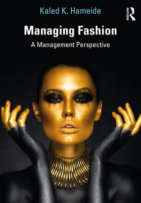 Hameide, K: Managing Fashion