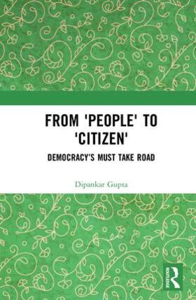 From 'people' to 'citizen': Democracy's Must Take Road