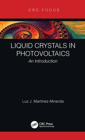 Martinez-Miranda, .: Liquid Crystals in Photovoltaics