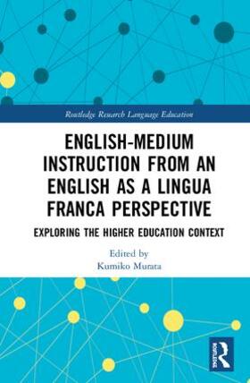 English-Medium Instruction from an English as a Lingua Franca Perspective