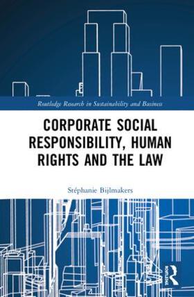 Corporate Social Responsibility, Human Rights and the Law