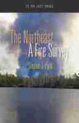The Northeast: A Fire Survey