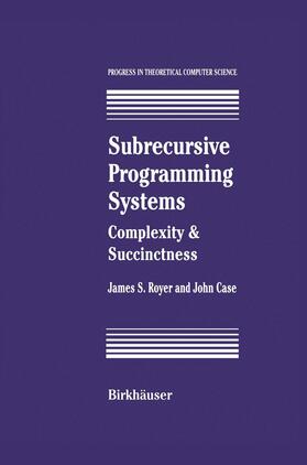 Subrecursive Programming Systems