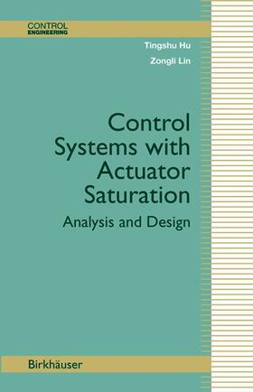 Control Systems with Actuator Saturation