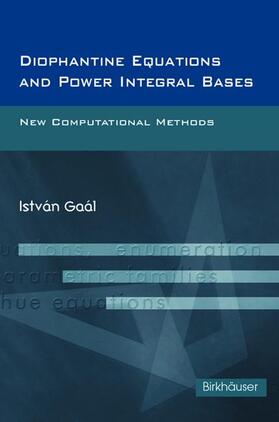 Diophantine Equations and Power Integral Bases: New Computational Methods