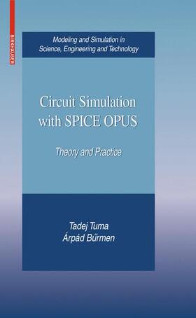 Circuit Simulation with Spice Opus