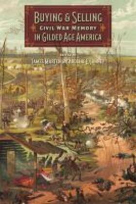 Buying and Selling Civil War Memory in Gilded Age America