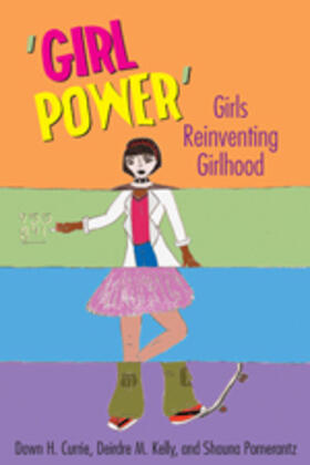 Currie, D: Girl Power'