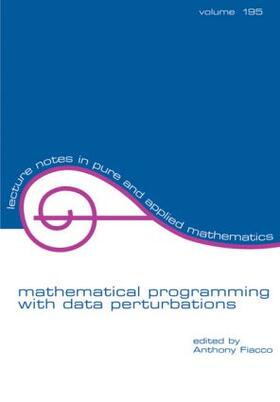 Mathematical Programming with Data Perturbations