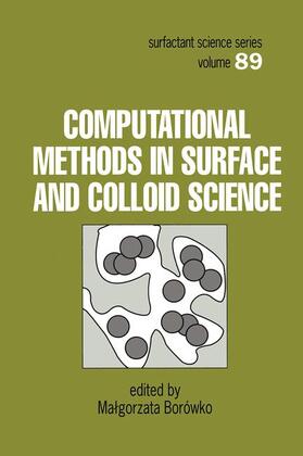 Computational Methods in Surface and Colloid Science