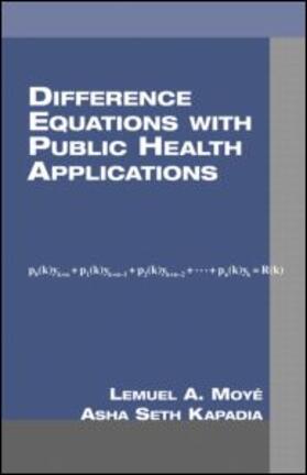 Difference Equations with Public Health Applications