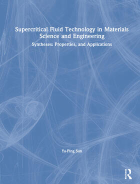 Supercritical Fluid Technology in Materials Science and Engineering