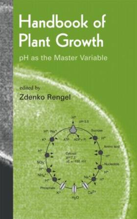 Handbook of Plant Growth pH as the Master Variable